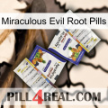 Miraculous Evil Root Pills 12